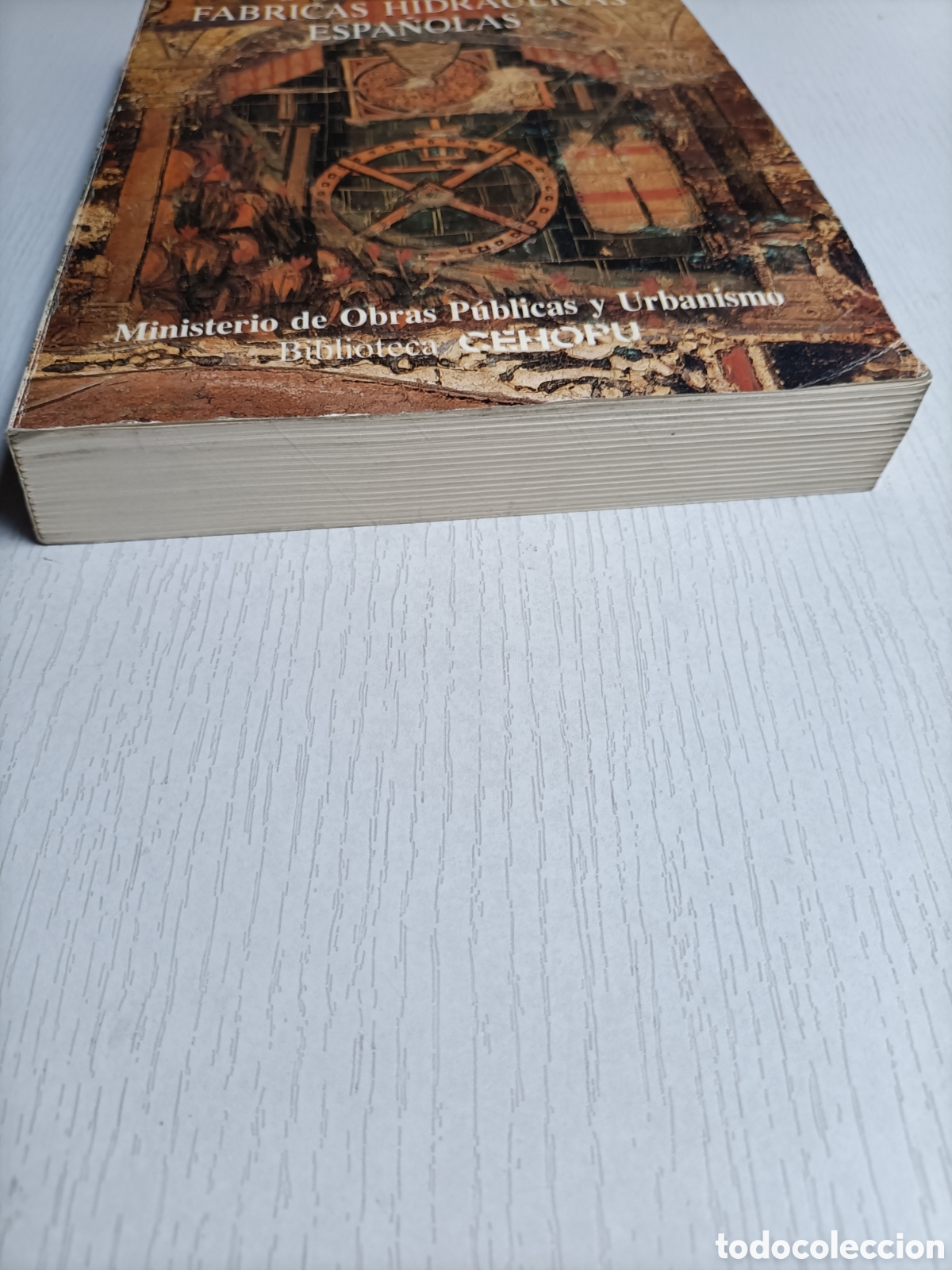 Libros de segunda mano de ciencias: F&aacute;bricas hidr&aacute;ulicas espa&ntilde;olas Ignacio Gonz&aacute;lez Tasc&oacute;n - Foto 14