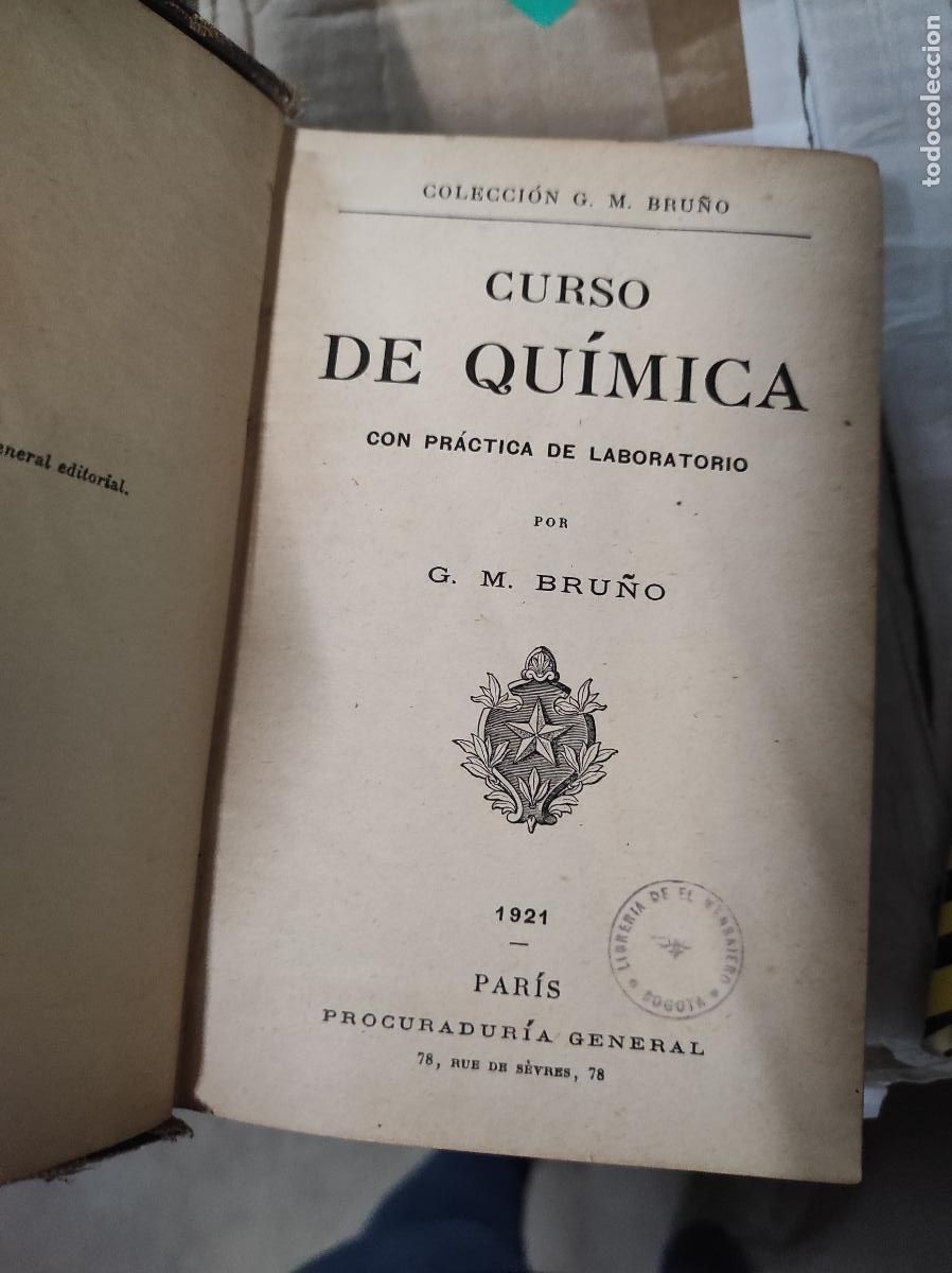 Libros de segunda mano de ciencias: CURSO DE QU&Iacute;MICA CON PR&Aacute;CTICA DE LABORATORIO. BRU&Ntilde;O. 1921 - Foto 3