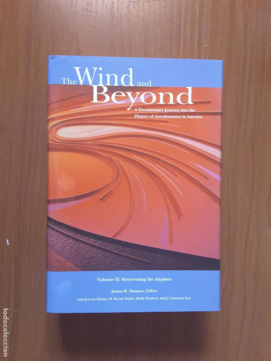 Libri di seconda mano: The Wind and Beyond. A Documentary Journey into the History of Aerodynamics in America Vol. 2