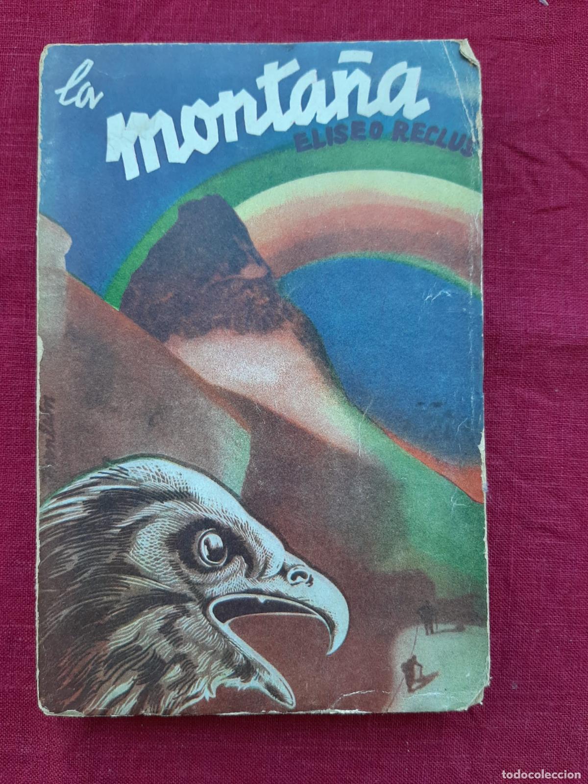 Libros de segunda mano: La monta&ntilde;a - Reclus, Eliseo - Foto 1