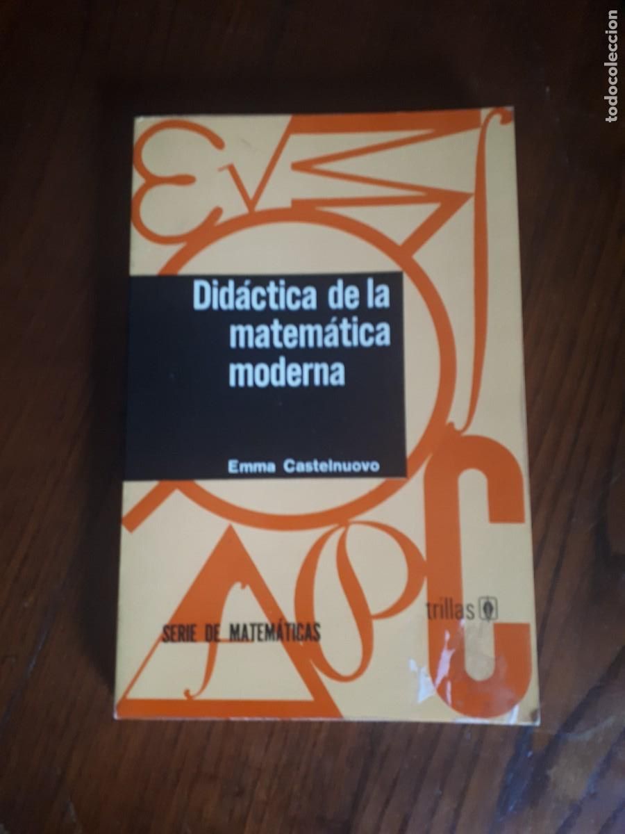 Libros de segunda mano de ciencias: Didactica de la matematica moderna.-EMMA CASTELNUOVO. - Foto 1