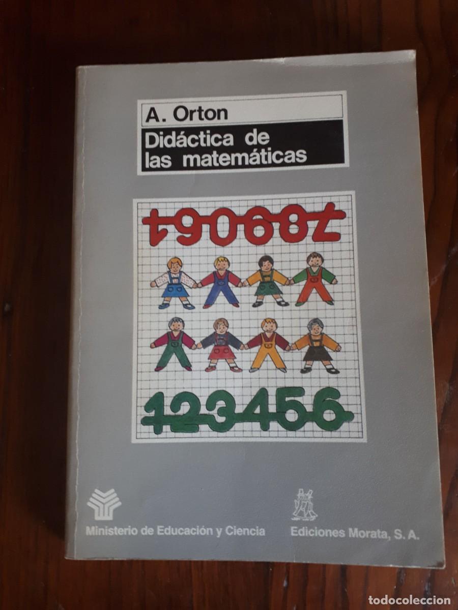 Libros de segunda mano de ciencias: Did&aacute;ctica de las matem&aacute;ticas.-A.ORTON. - Foto 1
