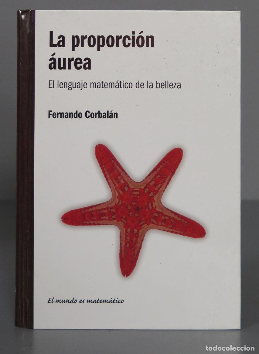 Libros de segunda mano de ciencias: La proporci&oacute;n &aacute;urea. Corbal&aacute;n - Foto 1
