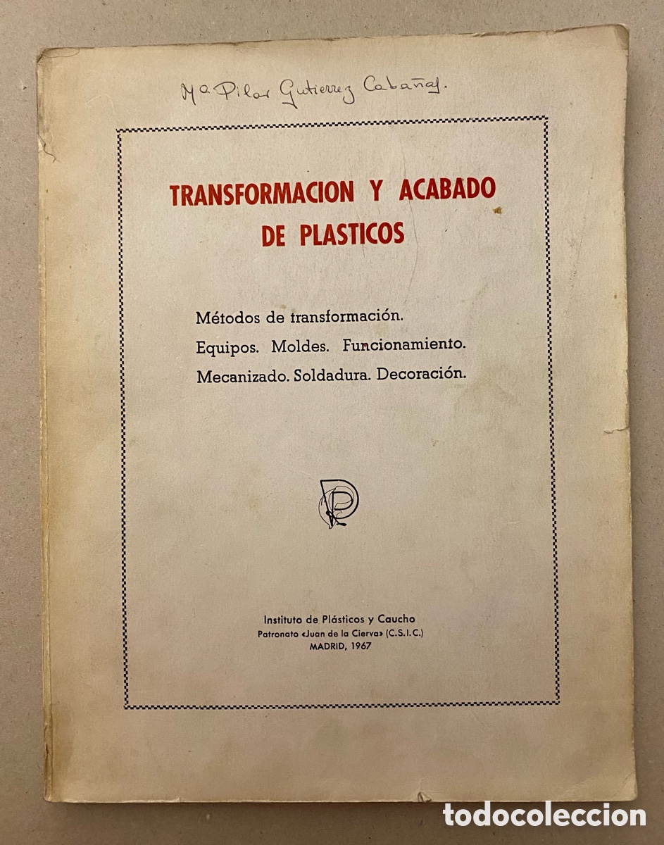 Libros de segunda mano de ciencias: TRANSFORMACION Y ACABADO DE PLASTICOS. - Foto 1