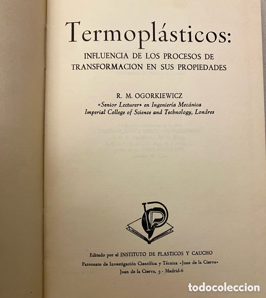 Libros de segunda mano de ciencias: TERMOPL&Aacute;STICOS. INFLUENCIA DE LOS PROCESOS DE TRANSFORMACI&Oacute;N EN SUS PROPIEDADES. - Foto 2