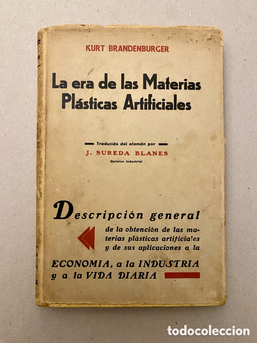 Libros de segunda mano de ciencias: LA ERA DE LAS MATERIAS PL&Aacute;STICAS ARTIFICIALES. - Foto 1