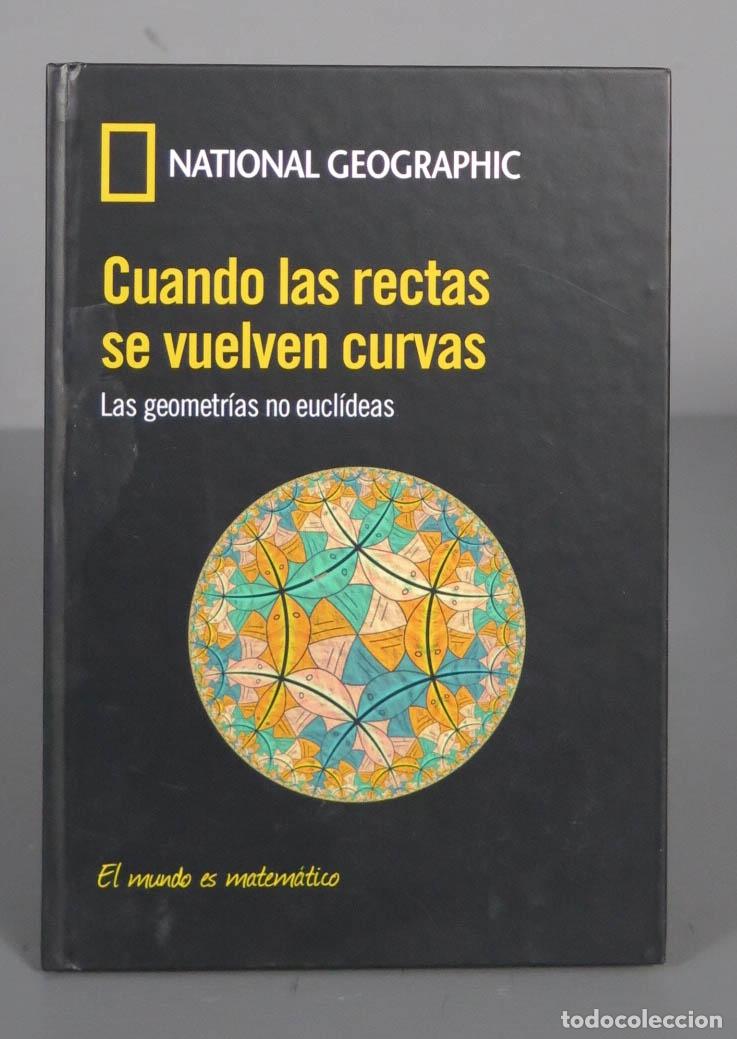 Libros de segunda mano de ciencias: CUANDO LAS RECTAS SE VUELVEN CURVAS. LAS GEOMETR&Iacute;AS NO EUCLIDEAS - Foto 1