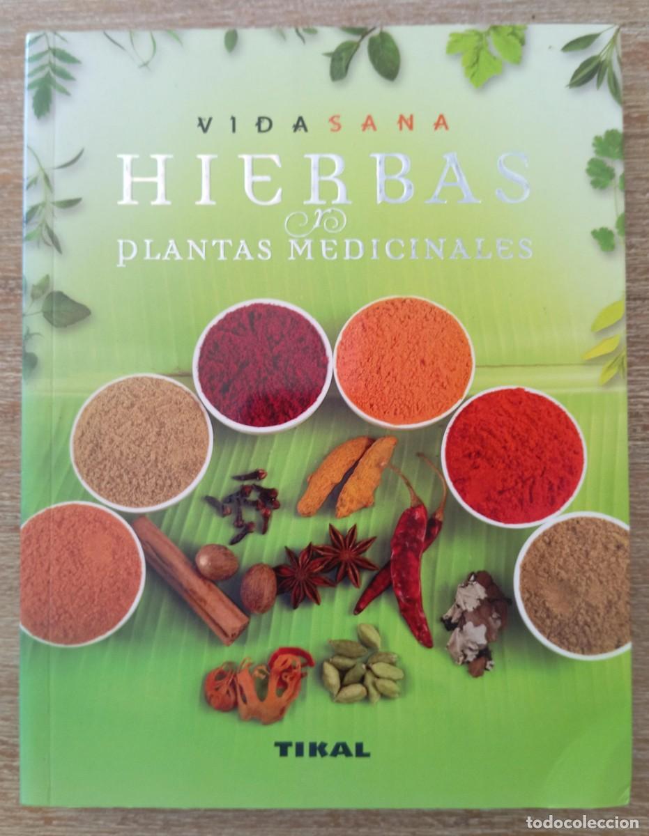 Libros de segunda mano: HIERBAS Y PLANTAS MEDICINALES - ED. TIKAL - Foto 1