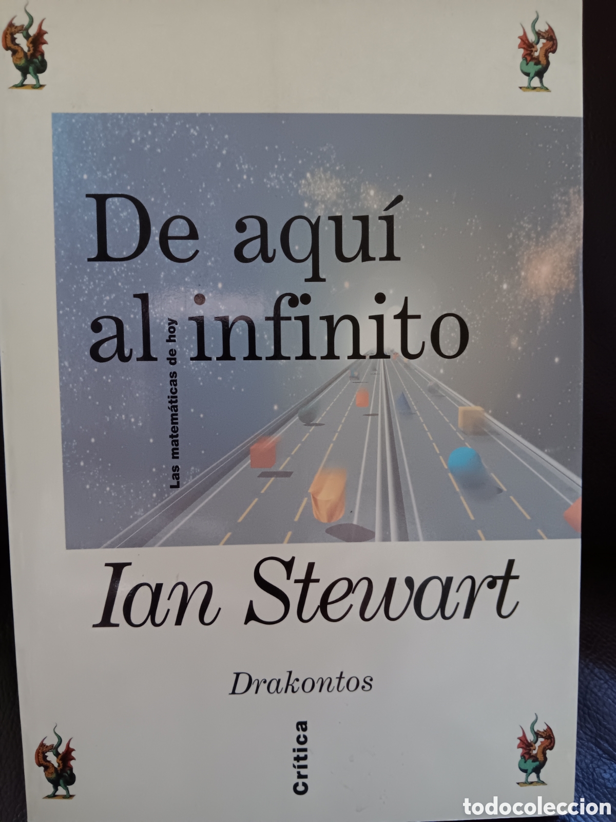 Libros de segunda mano de ciencias: Ian Stewart. De aqu&iacute; al infinito - Foto 1
