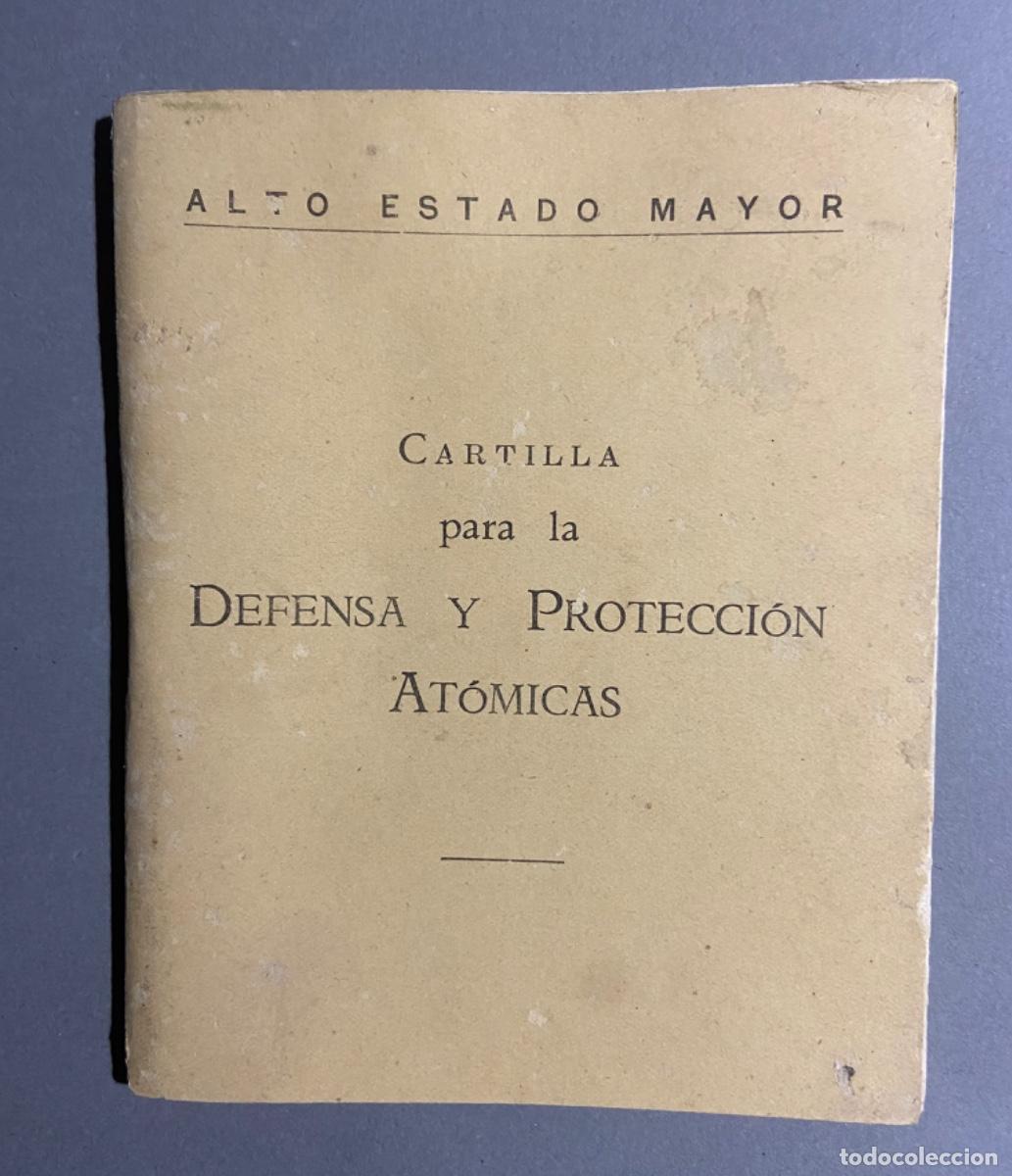 Libros de segunda mano de ciencias: 226-10. Defensa y protecci&oacute;n at&oacute;micas. 1.959... - Foto 1