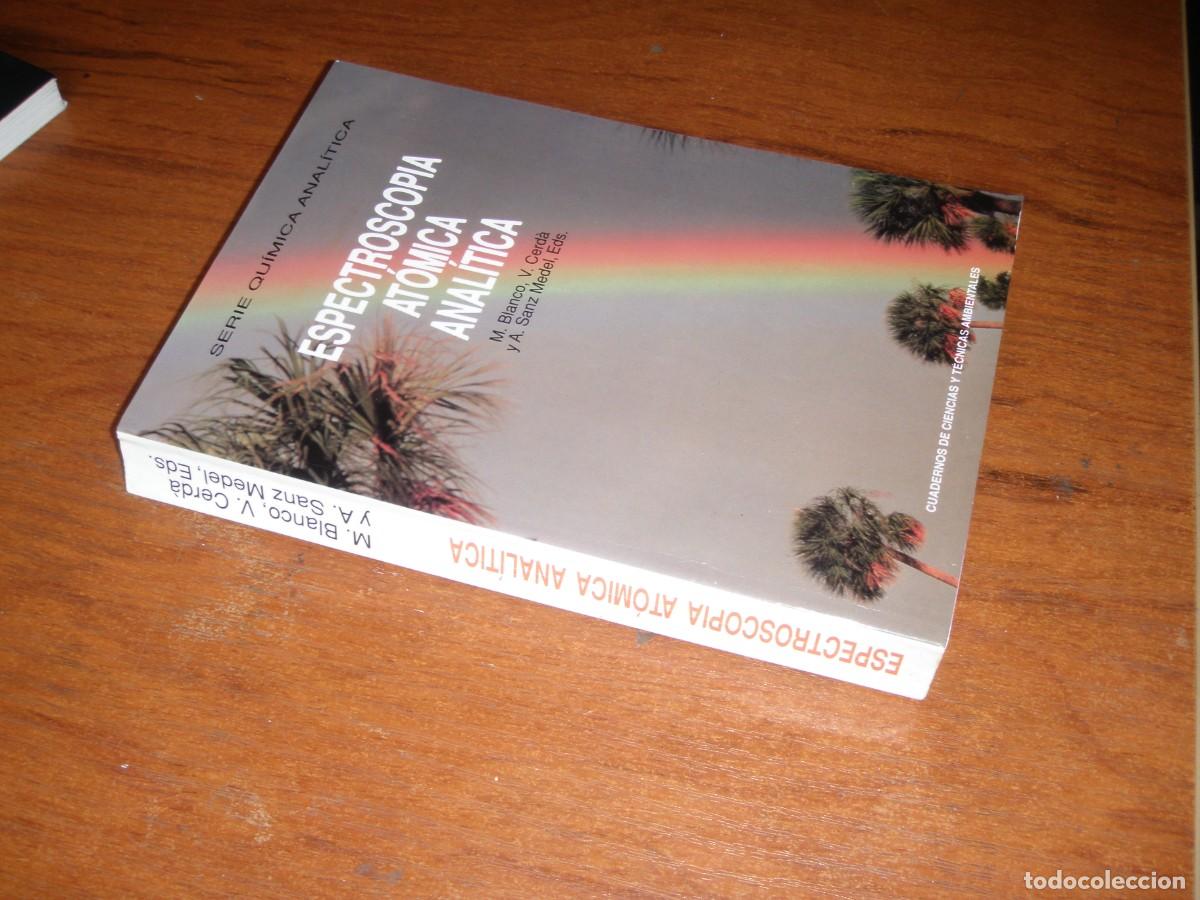 Libros de segunda mano de ciencias: ESPECTROSCOPIA ATOMICA ANALITICA QUIMICA ANALITICA - Foto 2