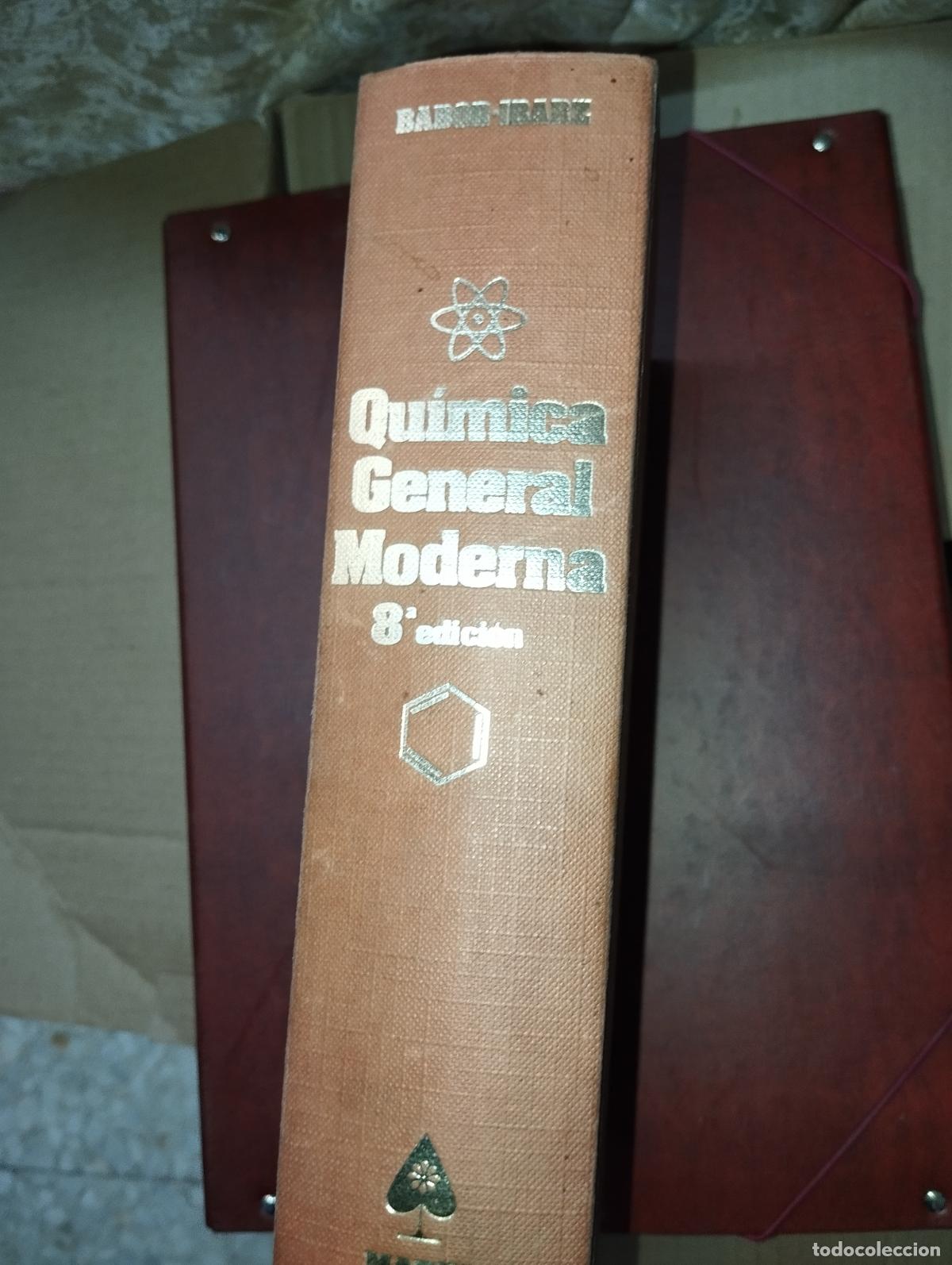 Libros de segunda mano de ciencias: QUIMICA GENERAL MODERNA // BABOR IBARZ ED. MARIN - Foto 4