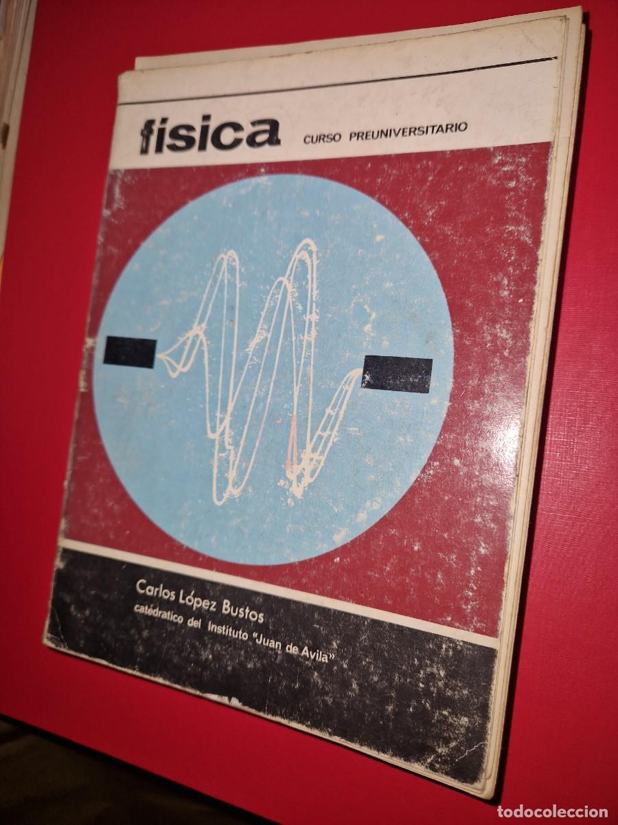 Libros de segunda mano de ciencias: FISICA CURSO PREUNIVERSITARIO DE BUSTOS - Foto 1