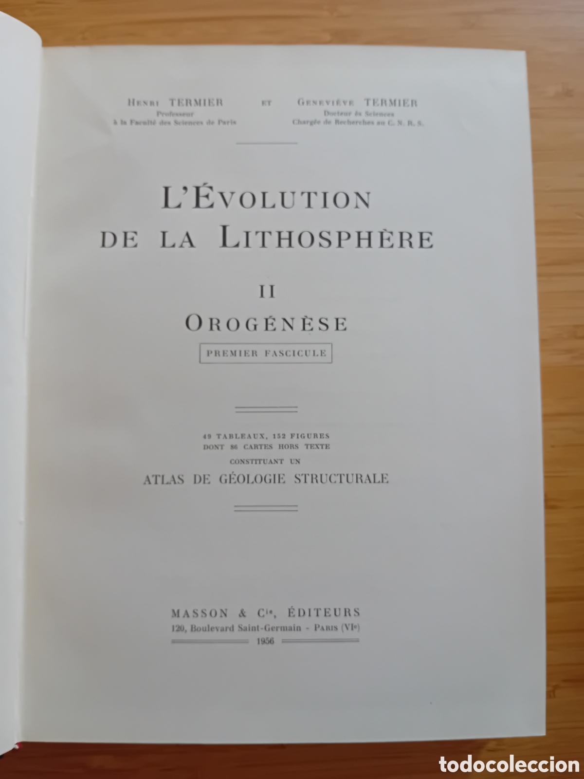 Libros de segunda mano: (frances) L&eacute;volution de la lithosph&egrave;re 4 vols completa - H. Termier y G. Termier (Masson 1956) - Foto 5