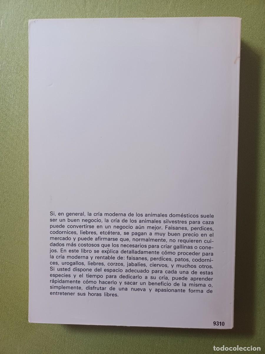 Libros de segunda mano: CRIA RENTABLE DE LOS ANIMALES SILVESTRES. ANDREA MOSCA - Foto 2