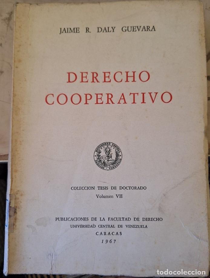 Libros de segunda mano de ciencias: DERECHO COOPERATIVO. - DALY GUEVARA, Jaime R. - Foto 1