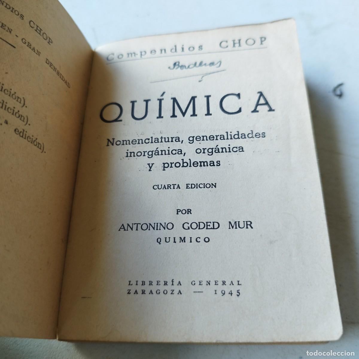 Libros de segunda mano de ciencias: QUIMICA / ANTONIO GODED MUR / GRAVOL 55 - Foto 4