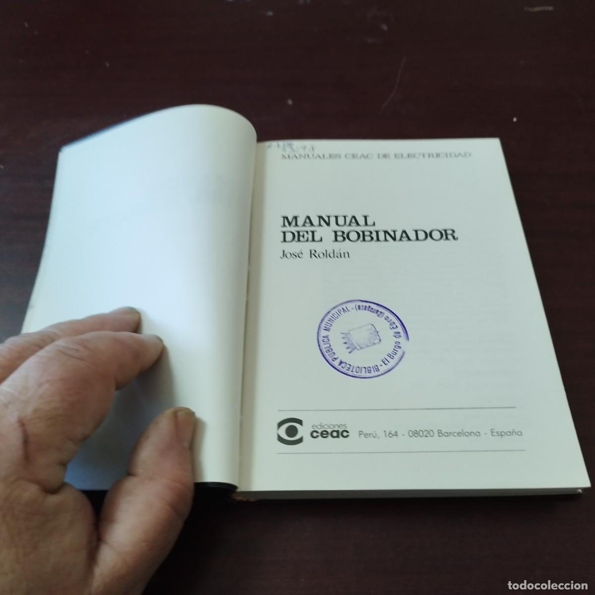 Libros de segunda mano de ciencias: MANUAL DEL BOBINADOR / JOSE ROLDAN / PU-GUI-5 / CEAC - Foto 3