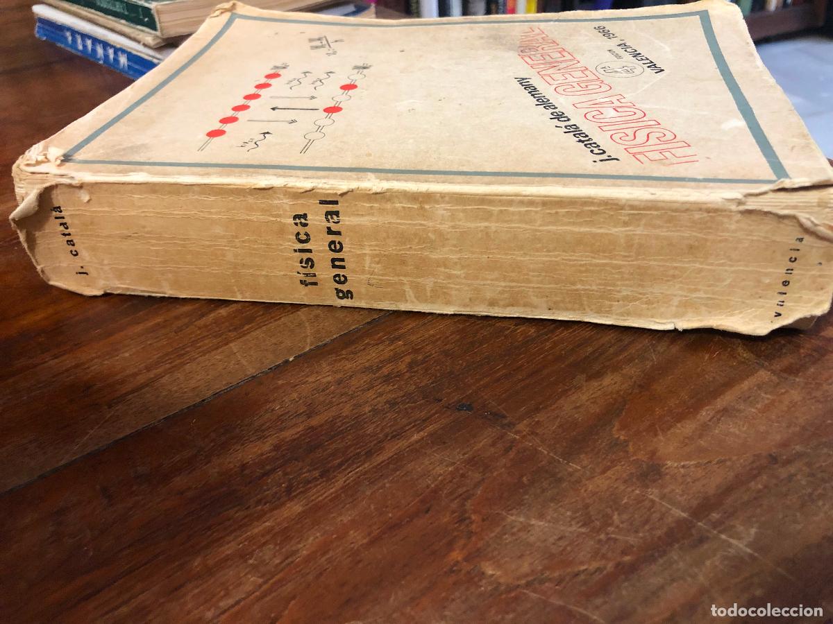 Libros de segunda mano de ciencias: F&iacute;sica general, Joaqu&iacute;n Catala de Alemani, valencia 1966 - Foto 2