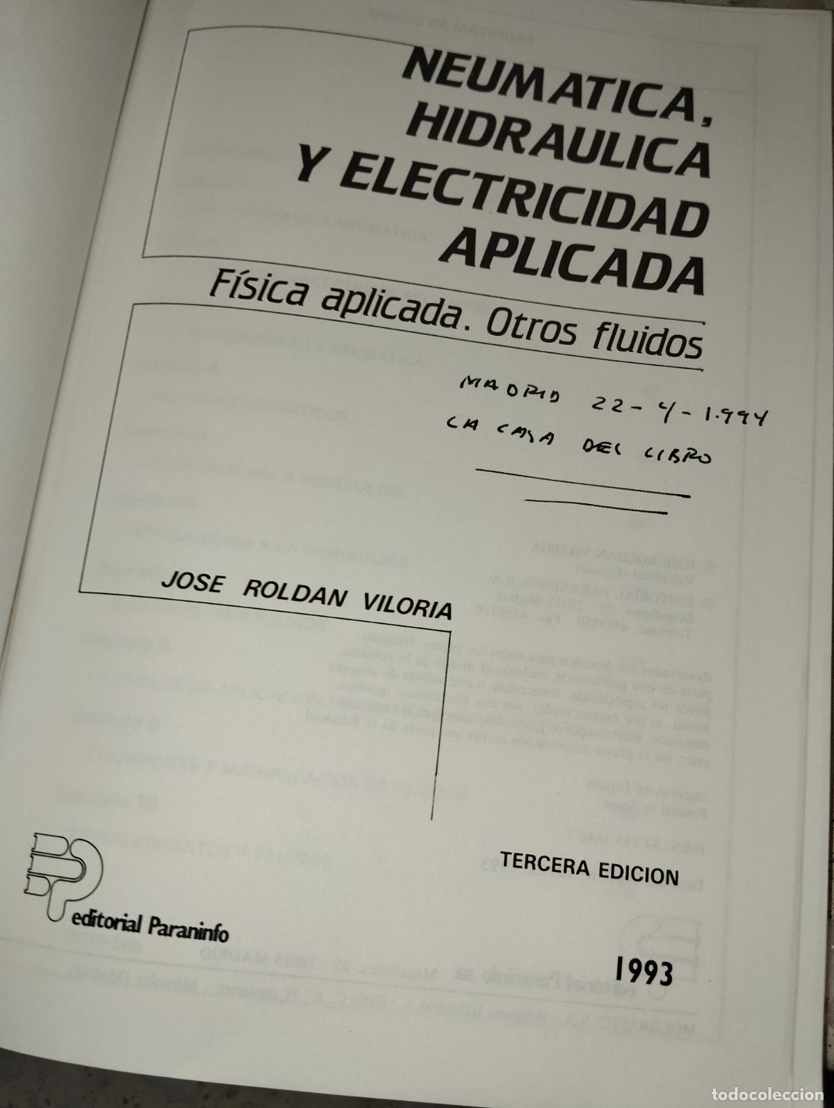 Libros de segunda mano de ciencias: NEUM&Aacute;TICA, HIDRA&Uacute;LICA Y ELECTRICIDAD APLICADA ED. PARANINFO - Foto 2