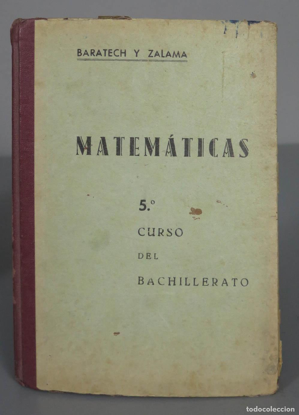 Libros de segunda mano de ciencias: Matem&aacute;ticas. 5 Curso del Bachillerato Benigno Baratech - Foto 1