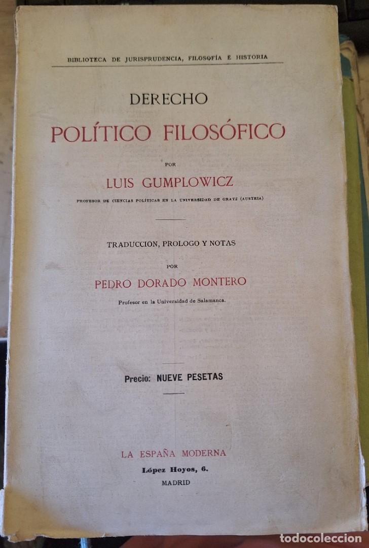 Libros de segunda mano de ciencias: DERECHO POLITICO FILOSOFICO. - GUMPLOWICZ, Luis. - Foto 1