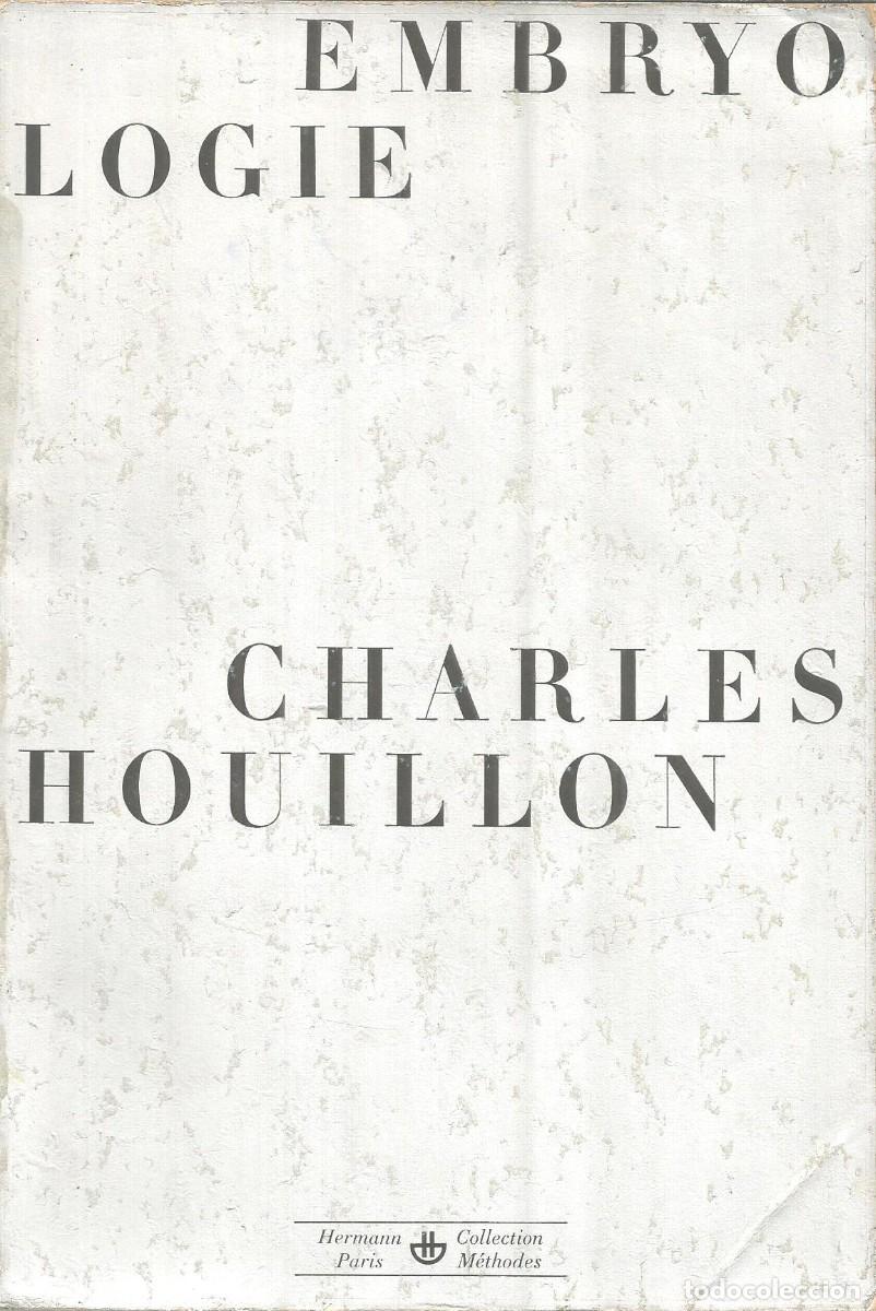 Libros de segunda mano: Embryologie. Charles Houillon - Foto 1