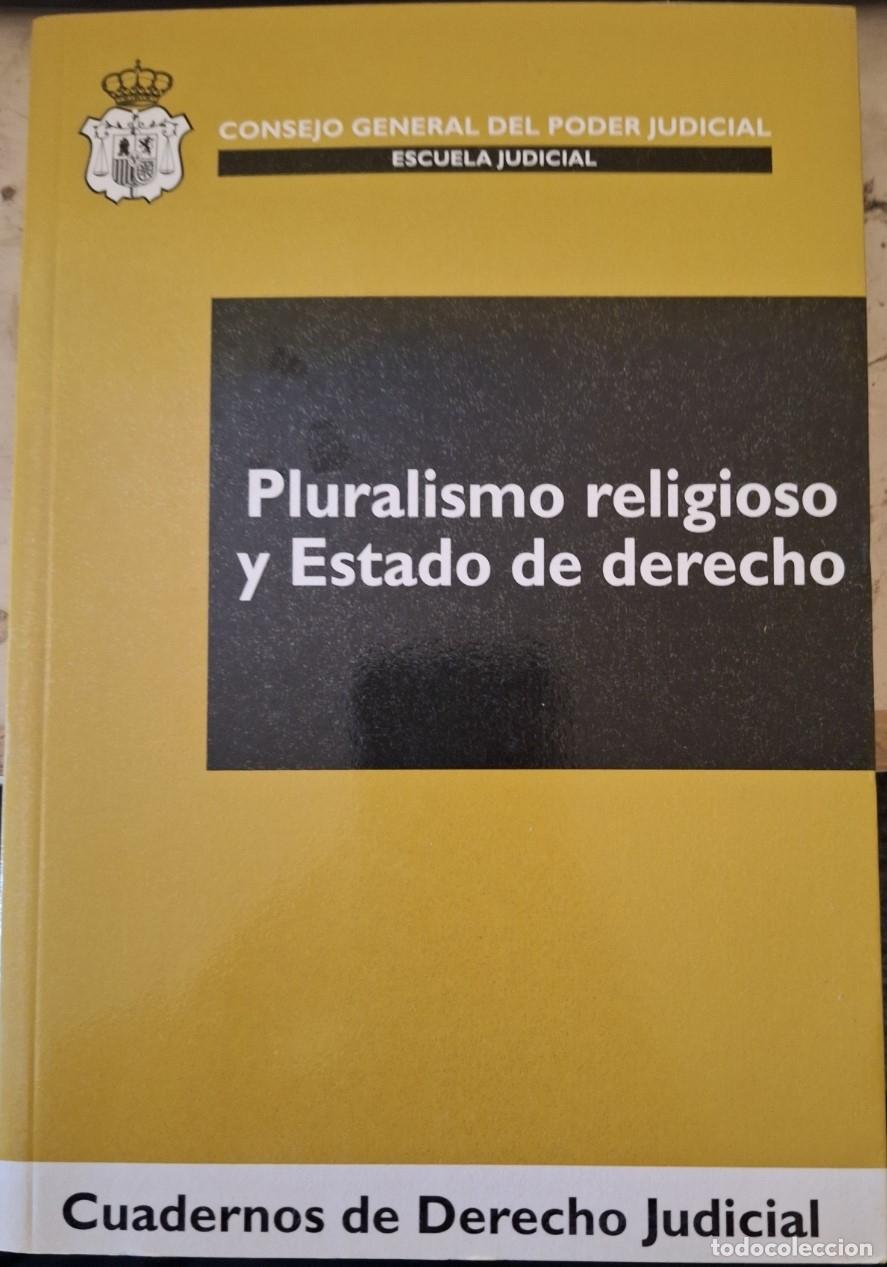 Libros de segunda mano de ciencias: PLURALISMO RELIGIOSO Y ESTADO DE DERECHO. - - Foto 1