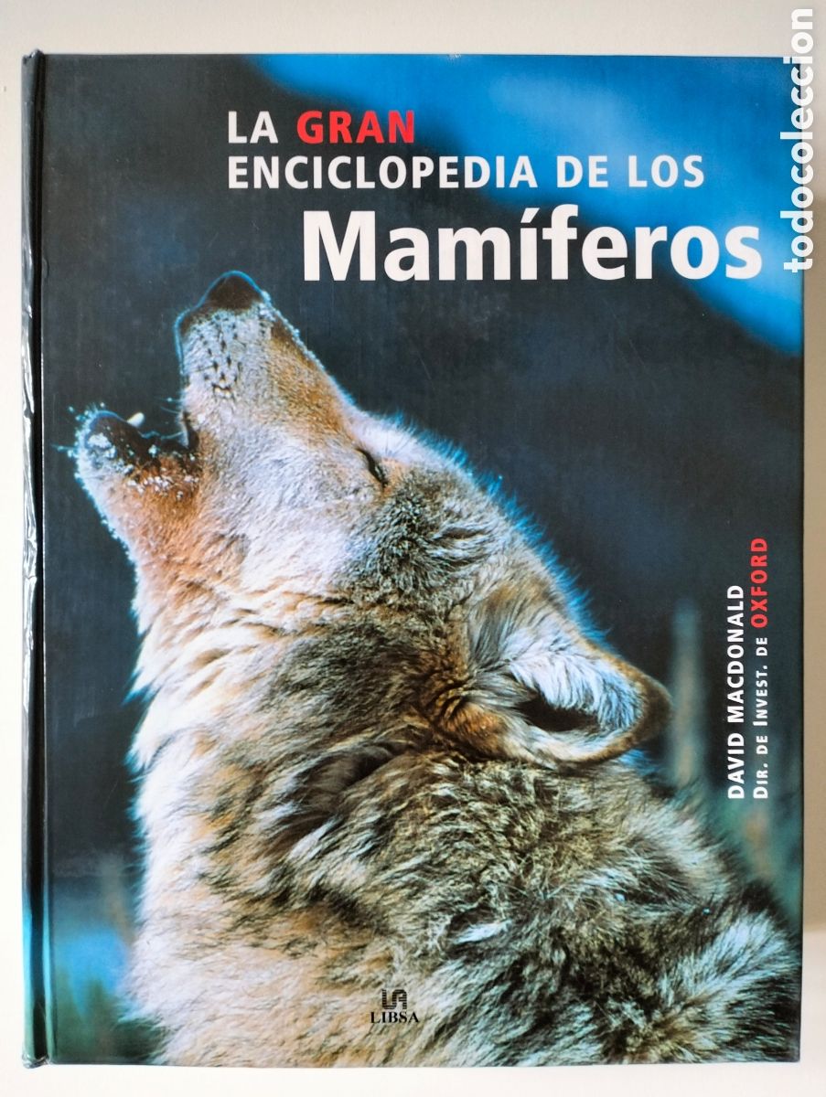 Libros de segunda mano: LA GRAN ENCICLOPEDIA DE LOS MAM&Iacute;FEROS. Macdonald, D. / Editorial LIBSA, 2006 - Foto 1