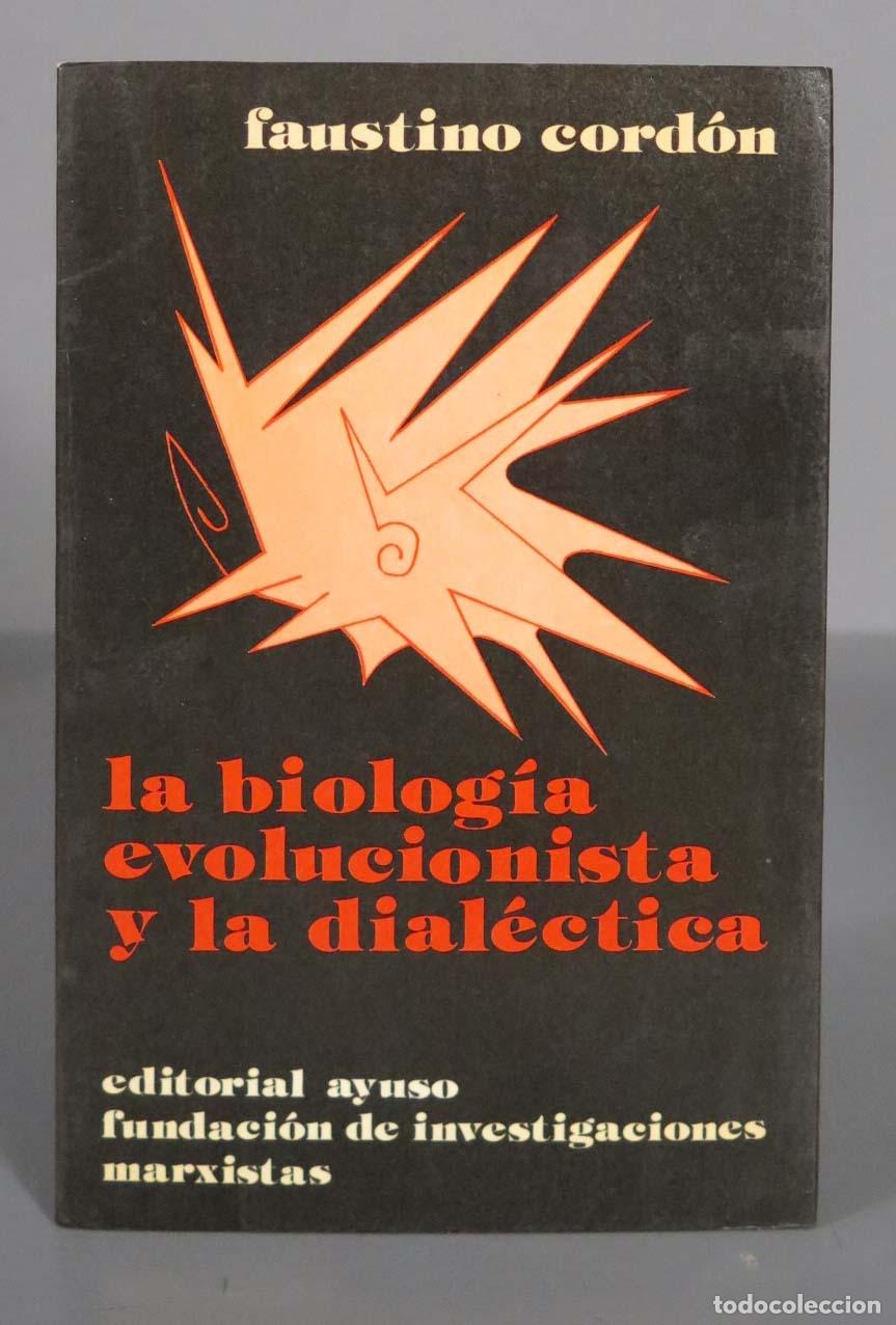 Libros de segunda mano: Biolog&iacute;a evolucionista y la dial&eacute;ctica Cord&oacute;n - Foto 1