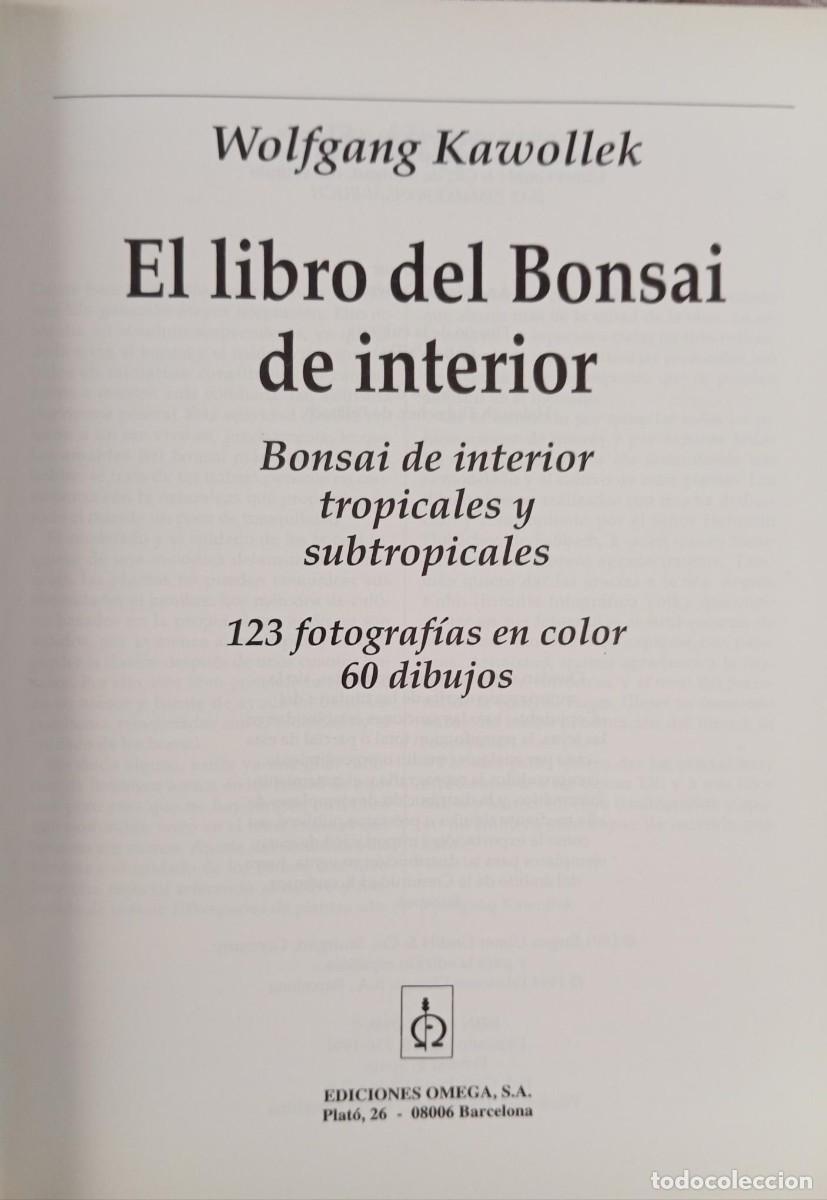 Libros de segunda mano: EL LIBRO DEL BONSAI DE INTERIOR - WOLFGANG KAWOLLEK - Foto 3