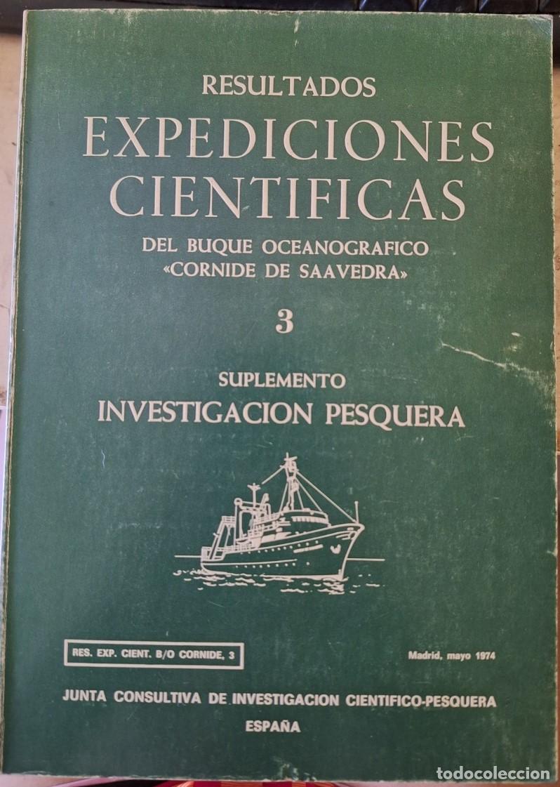 Libros de segunda mano: RESULTADOS EXPEDICIONES CIENTIFICAS DEL BUQUE OCEANOGRAFICO CORNIDE DE SAAVEDRA. - - Foto 1