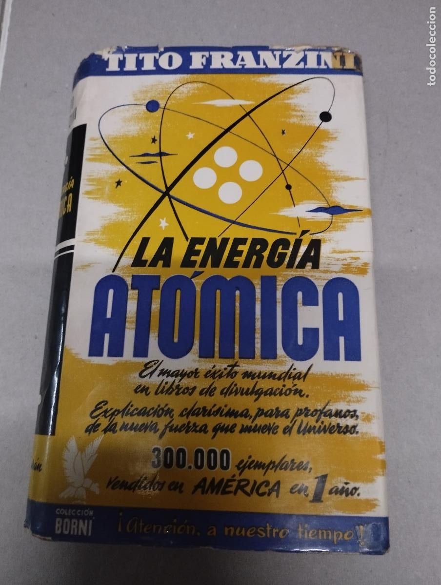 Libros de segunda mano de ciencias: Tito Franzini: La energ&iacute;a at&oacute;mica - Foto 1