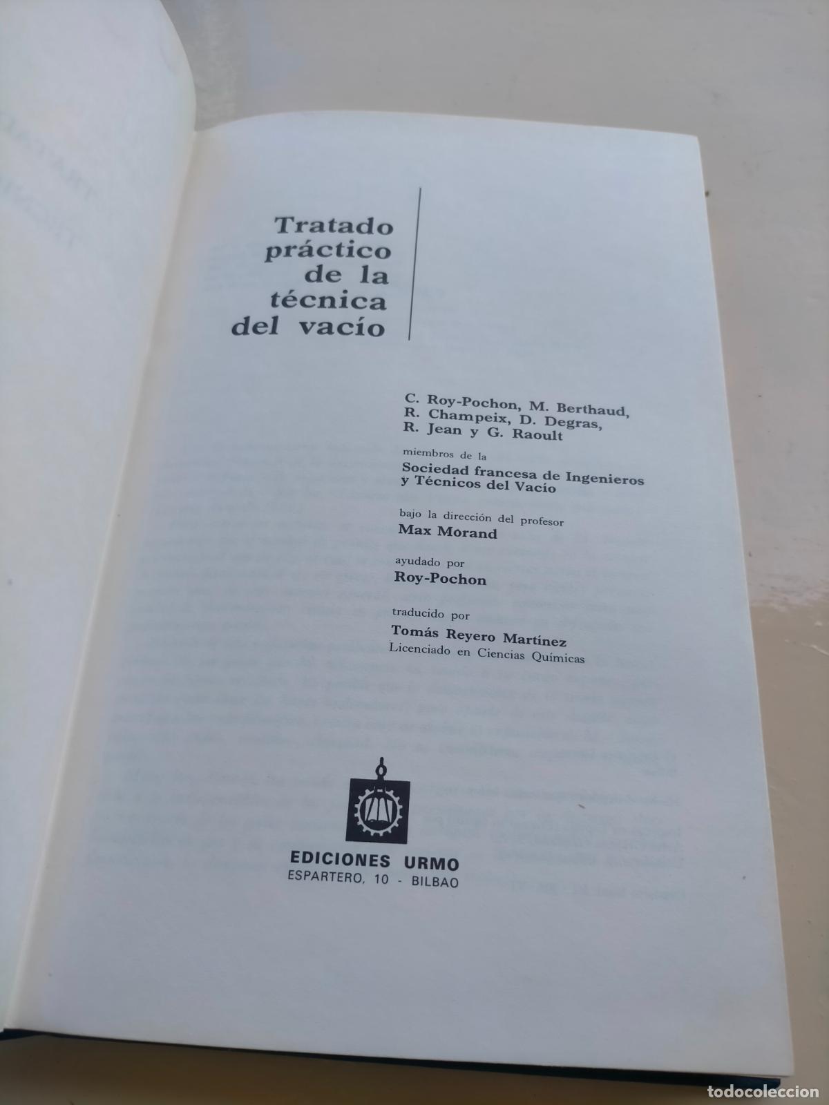 Libros de segunda mano de ciencias: Tratado pr&aacute;ctico de la t&eacute;cnica del vac&iacute;o Ediciones URMO - Foto 2