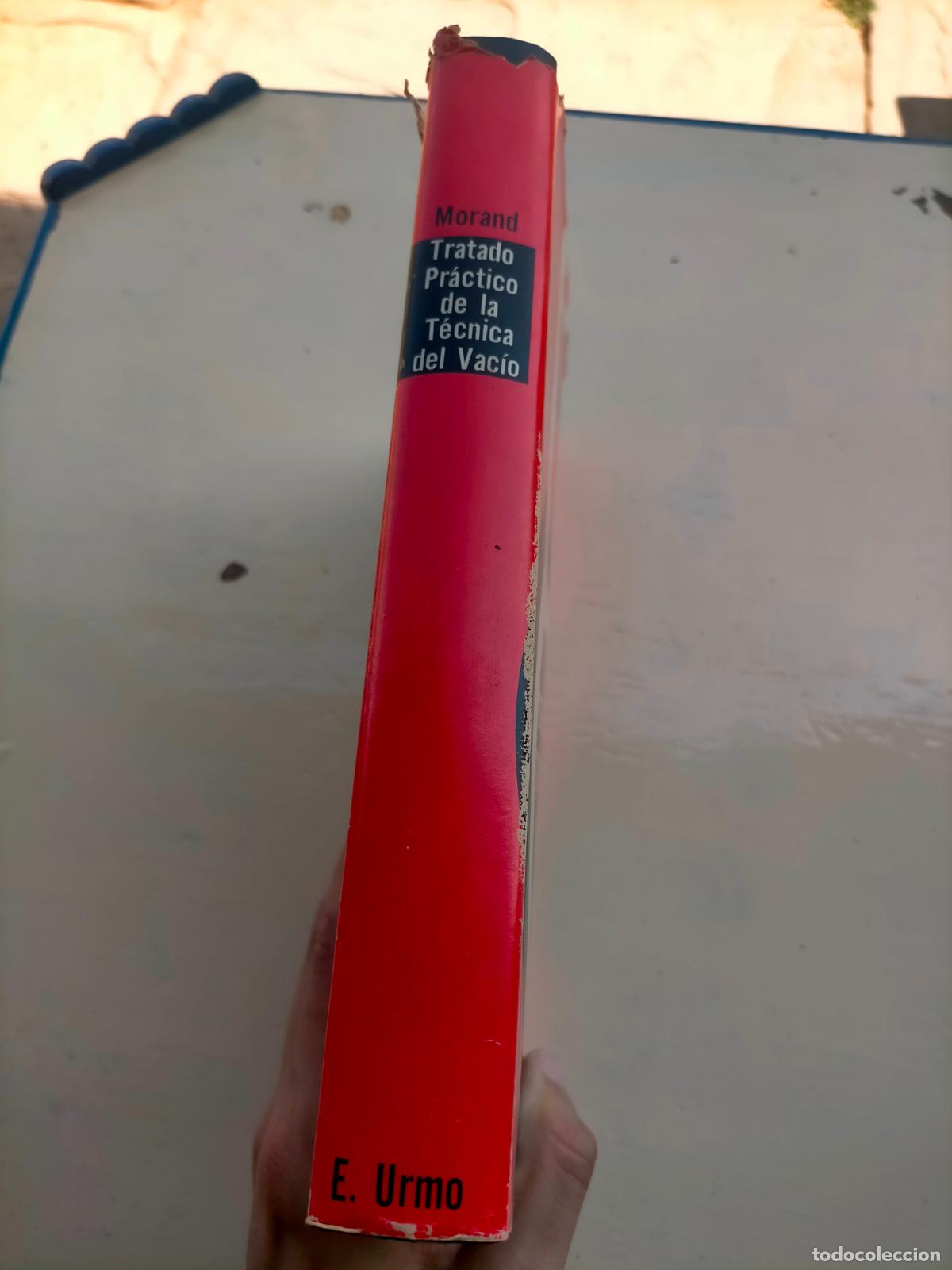 Libros de segunda mano de ciencias: Tratado pr&aacute;ctico de la t&eacute;cnica del vac&iacute;o Ediciones URMO - Foto 10