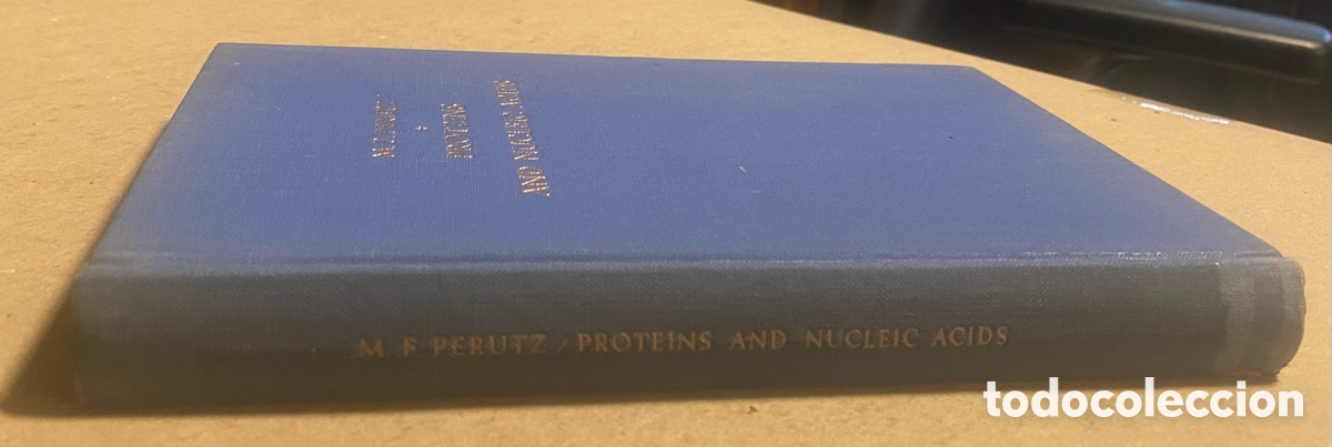 Libros de segunda mano: PROTEIN AND NUCLEIC ACIDS (STRUCTURE AND FUNCTION). M.F. PERUTZ. ELSEVIER PUBLISHING CO. 1962 - Foto 8