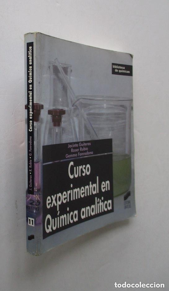 Libros de segunda mano de ciencias: CURSO EXPERIMENTAL EN QUIMICA ANALITICA - Foto 1