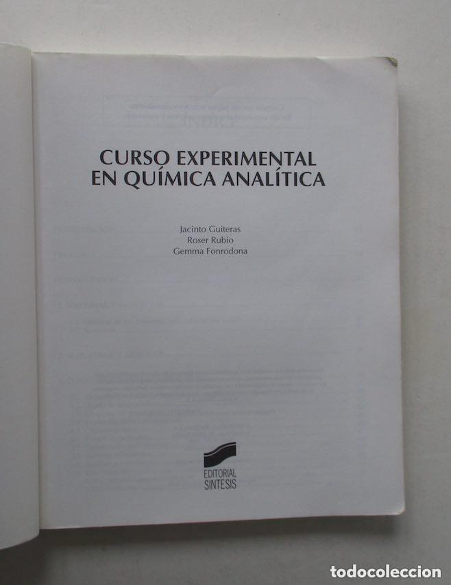Libros de segunda mano de ciencias: CURSO EXPERIMENTAL EN QUIMICA ANALITICA - Foto 2