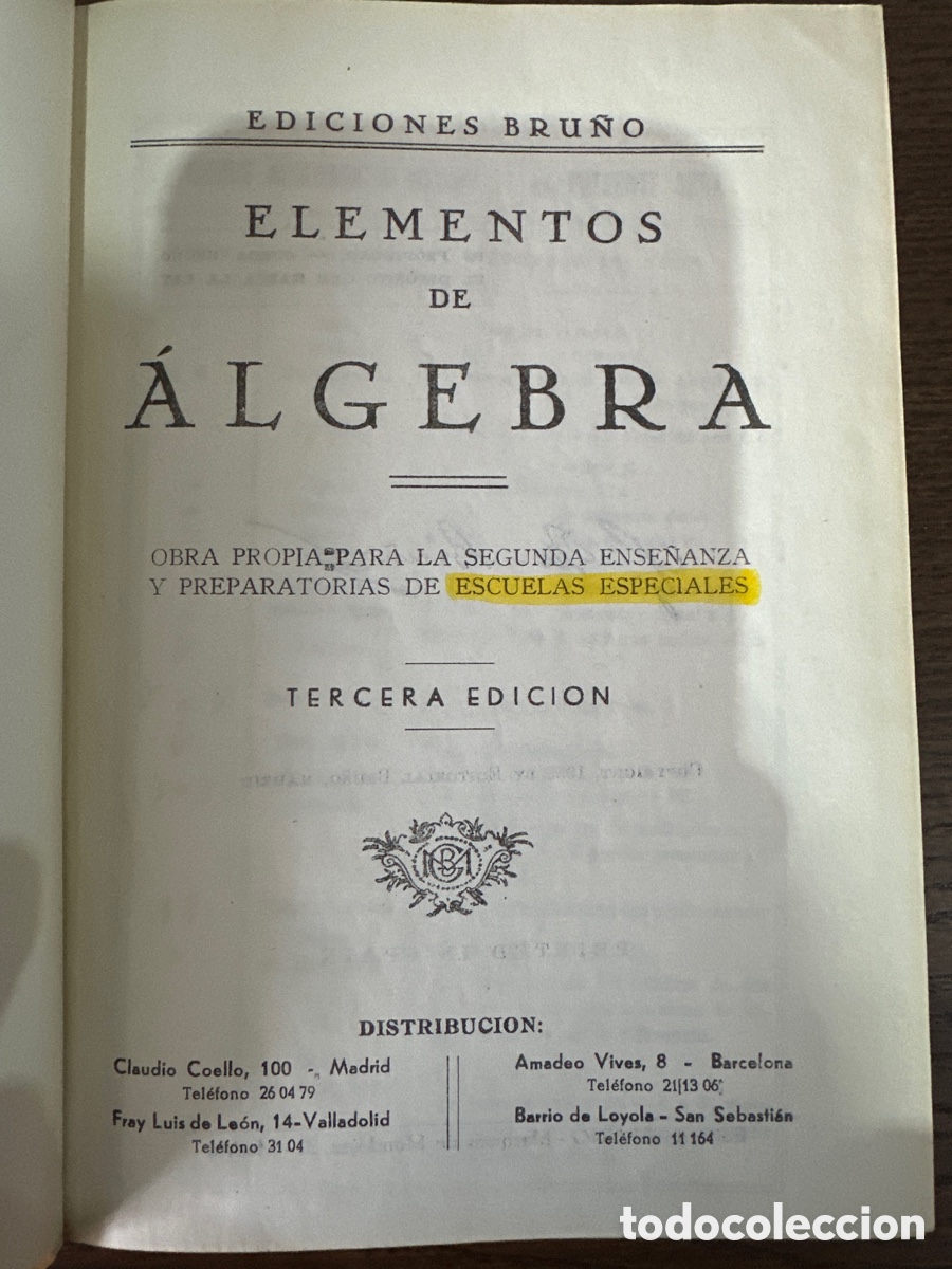 Libros de segunda mano de ciencias: ELEMENTOS DE &Aacute;LGEBRA de Bru&ntilde;o - Foto 2