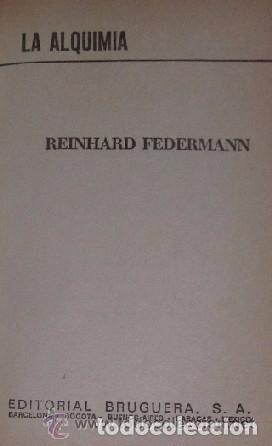 Libros de segunda mano de ciencias: LA ALQUIMIA - R. FEDERMANN - Foto 2