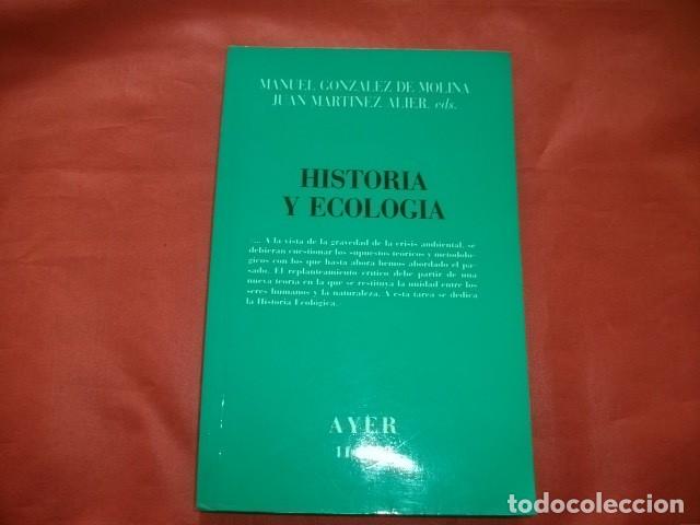 Libros de segunda mano: HISTORIA Y ECOLOG&Iacute;A - MANUEL GONZ&Aacute;LEZ DE MOLINA - Foto 1