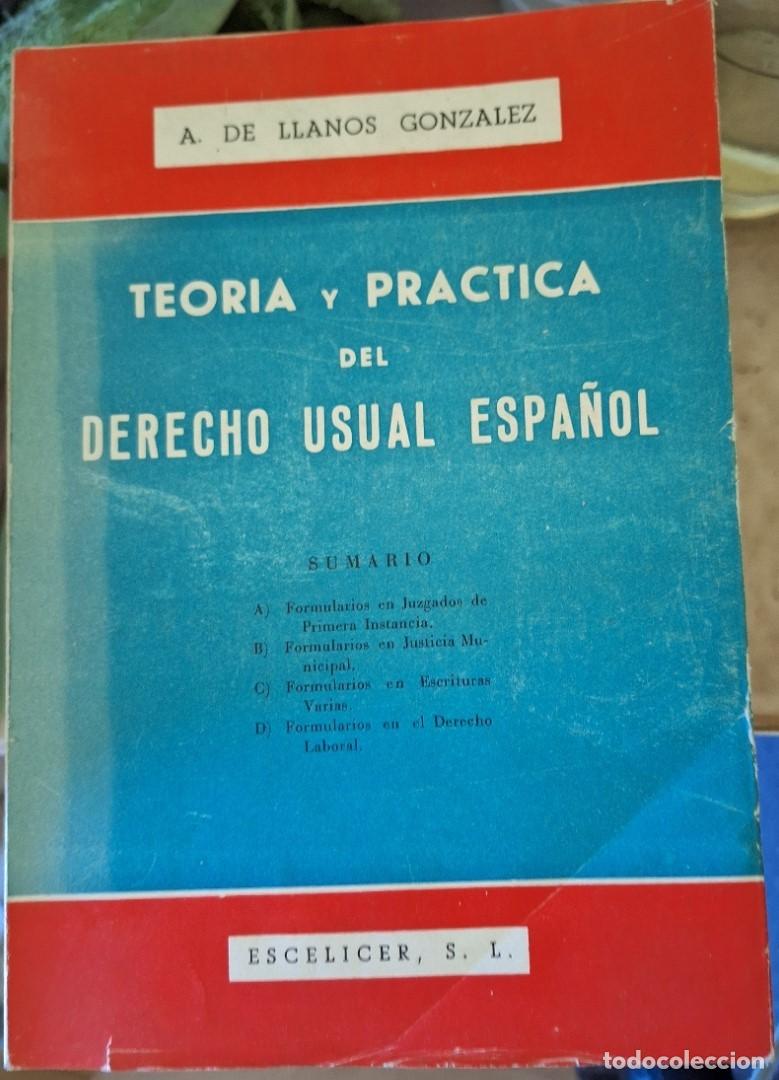 Libros de segunda mano de ciencias: TEORIA Y PRACTICA DEL DERECHO USUAL ESPA&Ntilde;OL. - LLANOS GONZALEZ, A. de. - Foto 1