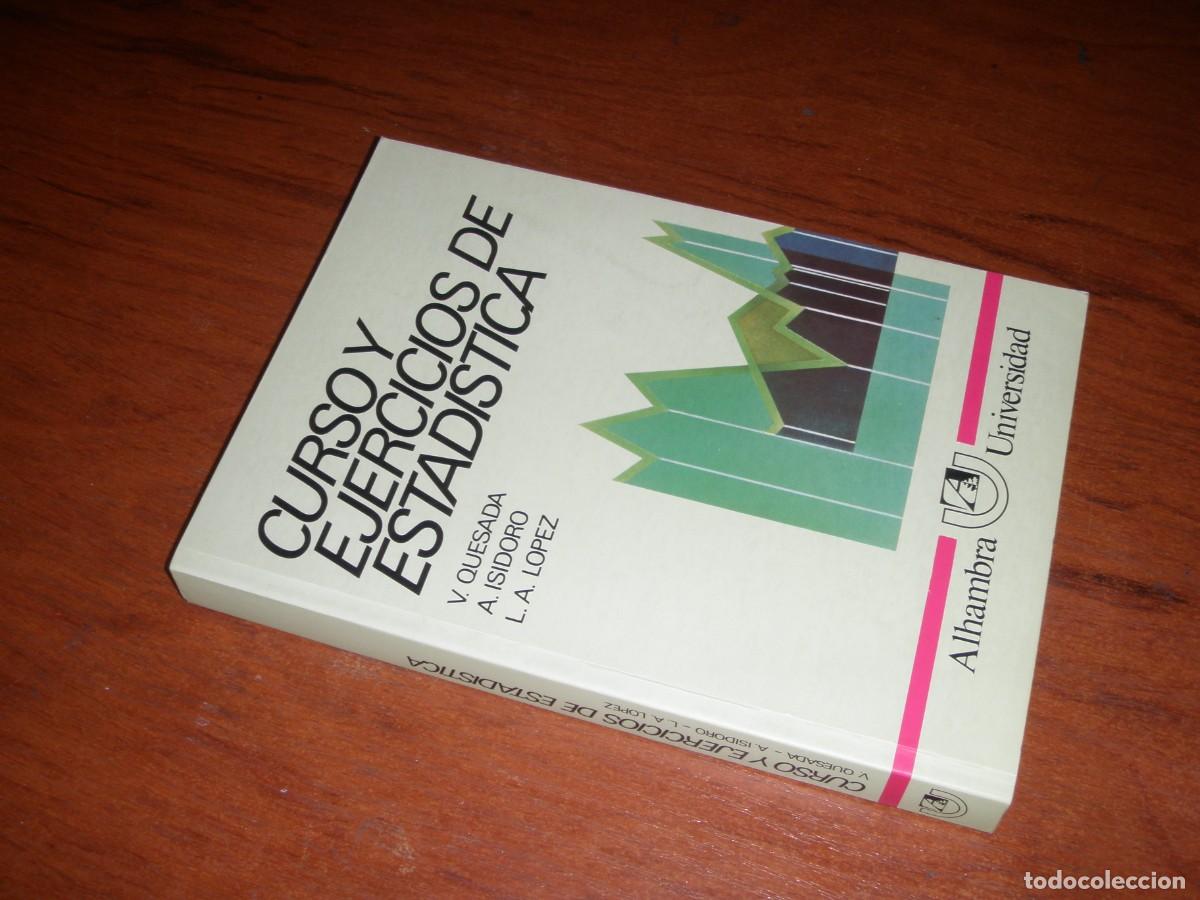Libros de segunda mano de ciencias: CURSO Y EJERCICIOS DE ESTAD&Iacute;STICA ALHAMBRA UNIVERSIDAD - Foto 2