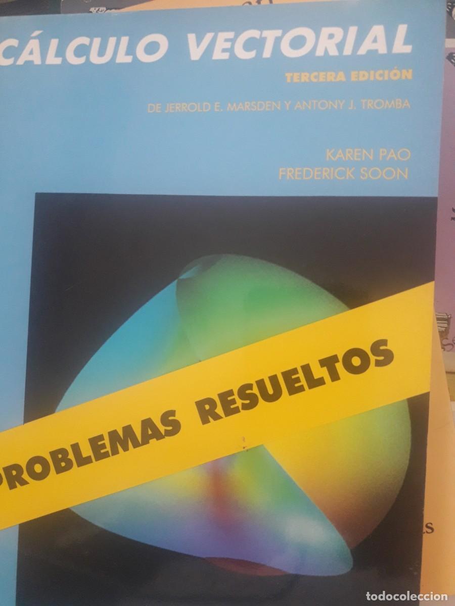 Libros de segunda mano de ciencias: c&aacute;lculo vectorial problemas resueltos Jerrod E Marsen Anthony J Tromba - Foto 1