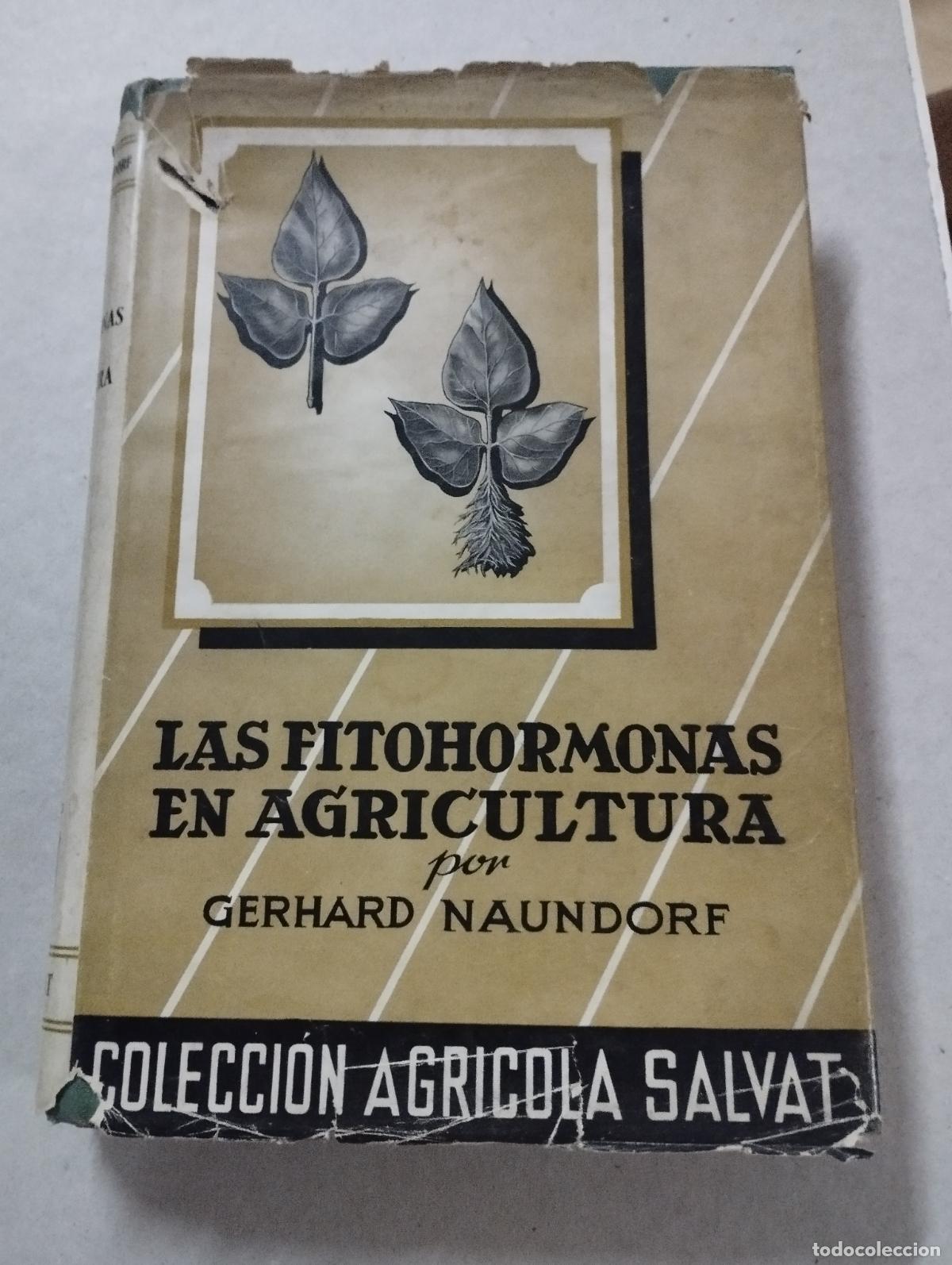 Libros de segunda mano: LAS FITOHORMONAS EN AGRICULTURA - Foto 1