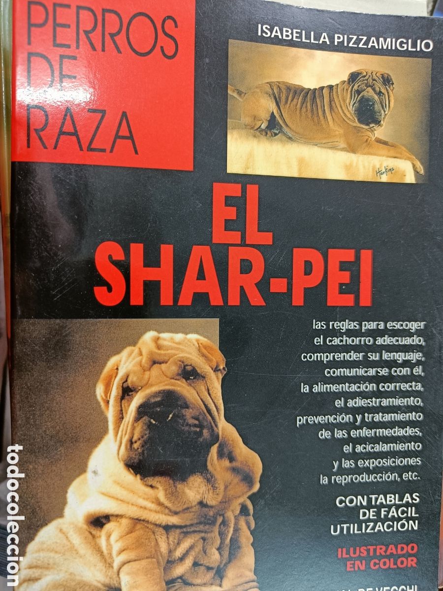 Libros de segunda mano: PERROS DE RAZA. EL SHAR-PEI. ISABELLA PIZZAMIGLIO. - Foto 1