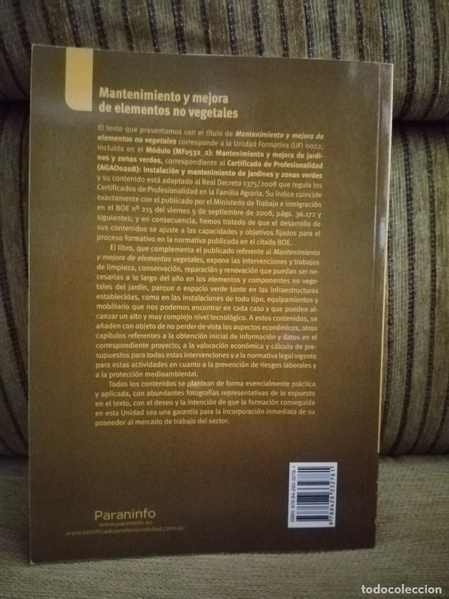 Libros de segunda mano: MANTENIMIENTO Y MEJORA DE ELEMENTOS NO VEGETALES - Foto 3