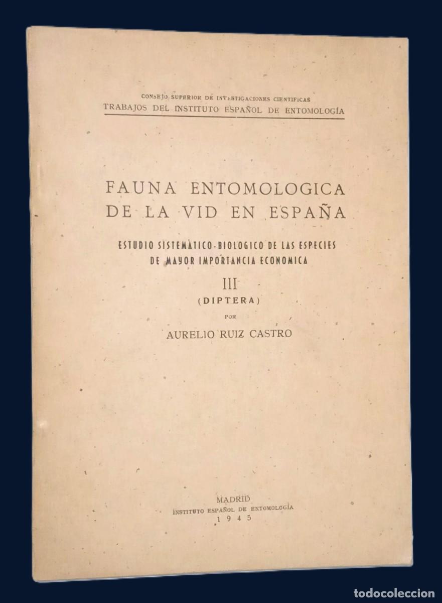 Libros de segunda mano: FAUNA ENTOMOL&Oacute;GICA DE LA VID EN ESPA&Ntilde;A III (DIPTERA) - Foto 1