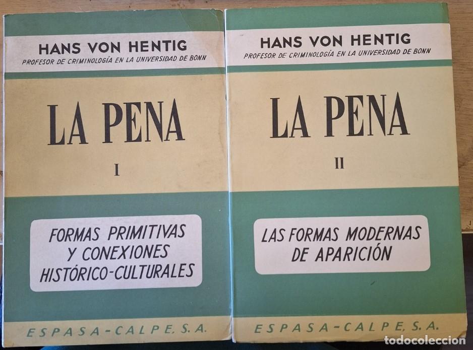 Libros de segunda mano de ciencias: LA PENA. 2 TOMOS. - HENTIG, Hans Von. - Foto 1