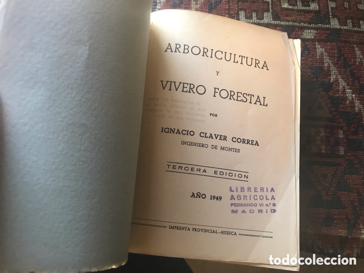 Libros de segunda mano: Arboricultura forestal. Ignacio Claver Correa. 1949. - Foto 3